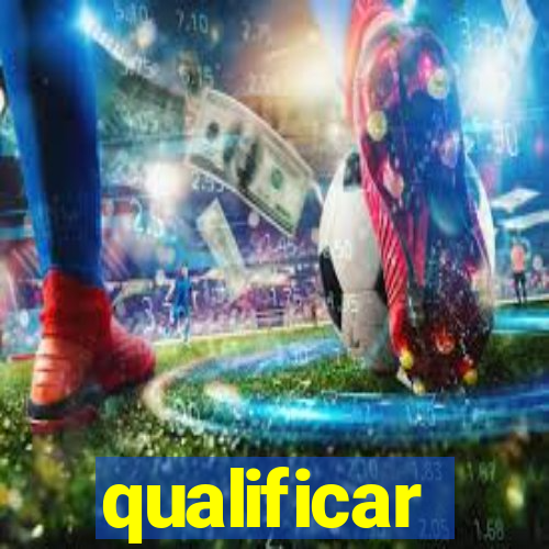 qualificar-se betano